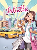 Télécharger le livre :  Juliette à New York BD T01