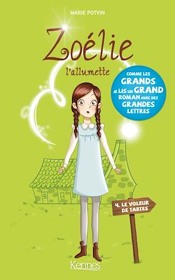 Télécharger le livre :  Zoélie l'allumette T04