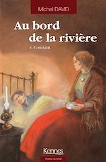 Télécharger le livre :  Au bord de la Rivière T04