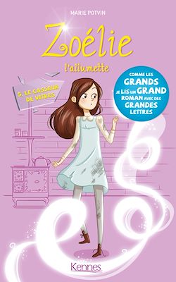 Télécharger le livre :  Zoélie l'allumette T05