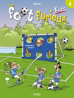 Télécharger le livre :  Les Foot furieux kids T04