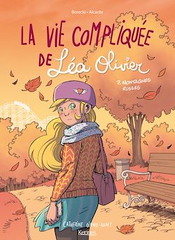 Télécharger le livre :  La Vie compliquée de Léa Olivier BD T07