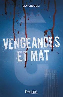 Télécharger le livre :  Vengeances et mat