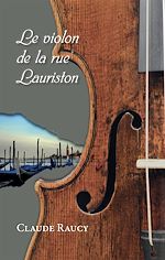 Télécharger le livre :  Le violon de la rue Lauriston