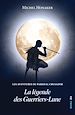 Télécharger le livre :  La légende des Guerriers-Lune