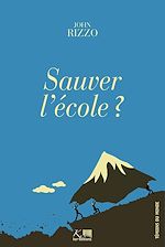 Télécharger le livre :  Sauver l'école ?