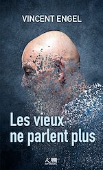 Télécharger le livre :  Les vieux ne parlent plus