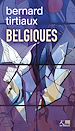 Télécharger le livre :  Belgiques