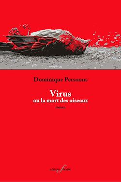 Télécharger le livre :  Virus ou la mort des oiseaux