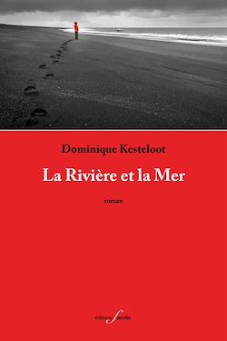 Télécharger le livre :  La Rivière et la Mer