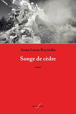Télécharger le livre :  Songe de cèdre