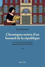 Télécharger le livre :  Chroniques noires d'un hussard de la république