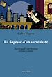Télécharger le livre :  La Sagesse d'un surréaliste