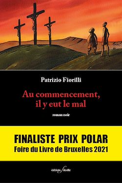 Télécharger le livre :  Au commencement, il y eut le mal