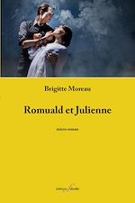 Télécharger le livre :  Romuald et Julienne