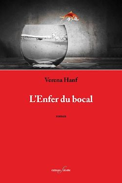 Télécharger le livre :  L'Enfer du bocal