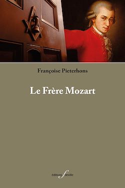 Télécharger le livre :  Le Frère Mozart