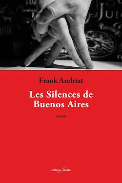 Télécharger le livre :  Les Silences de Buenos Aires