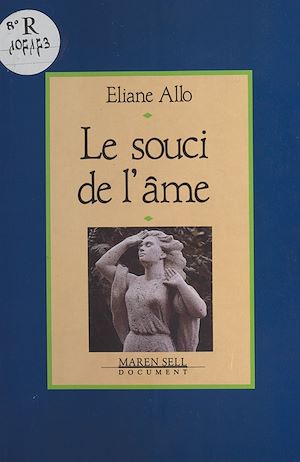 Téléchargez le livre :  Le Souci de l'âme