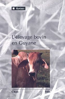 Télécharger le livre :  L'Élevage bovin en Guyane