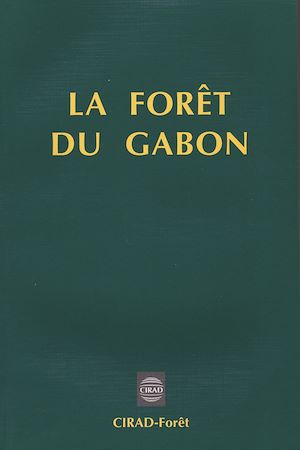 Téléchargez le livre :  La Forêt du Gabon