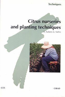 Télécharger le livre :  Citrus Nurseries and Planting Techniques