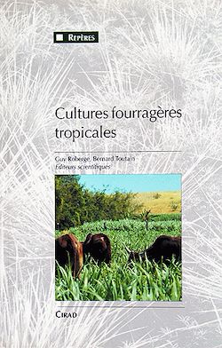 Télécharger le livre :  Cultures fourragères tropicales