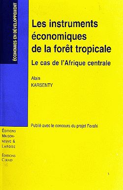 Télécharger le livre :  Les instruments  économiques de la forêt tropicale