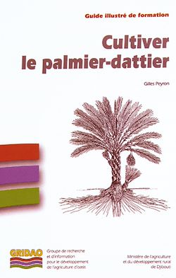 Télécharger le livre :  Cultiver le palmier-dattier