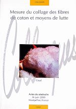 Download this eBook Mesure du collage des fibres de coton et moyens de lutte