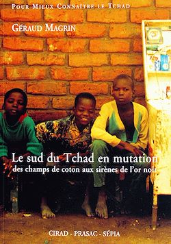 Télécharger le livre :  Le Sud du Tchad en mutation