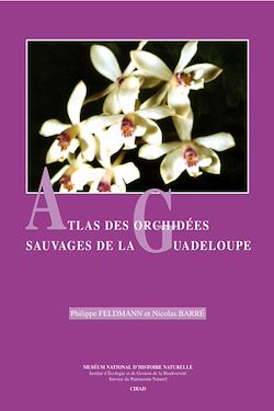Télécharger le livre :  Atlas des orchidées sauvages de la Guadeloupe