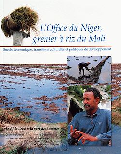 Télécharger le livre :  L'office du Niger, grenier à riz du Mali