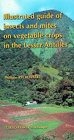 Télécharger le livre :  Illustrated Guide of Insects and Mites on Vegetable Crops in the Lesser Antilles