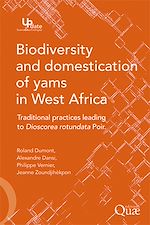 Télécharger le livre :  Biodiversity and Domestication of Yams in West Africa