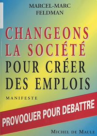 Téléchargez le livre :  Changeons la société pour créer des emplois