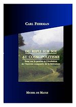 Télécharger le livre :  Du repli sur soi au cosmopolitisme