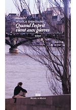 Télécharger le livre :  Quand l'esprit vient aux pierres