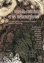 Télécharger le livre :  Les voies du continuum et ses métamorphoses