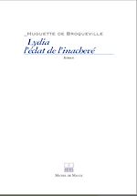 Télécharger le livre :  Lydia, l'éclat de l'inachevé