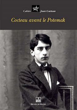 Télécharger le livre :  Cahiers Jean Cocteau - Cocteau avant le Potomak