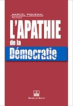 Télécharger le livre :  L'apathie de la démocratie