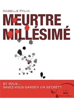 Télécharger le livre :  Meurtre millésimé