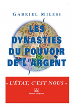 Télécharger le livre :  Les Dynasties du pouvoir de l'argent