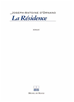 Télécharger le livre :  La Résidence