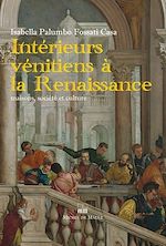 Télécharger le livre :  Intérieurs vénitiens à la Renaissance