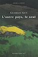 Télécharger le livre :  L'autre pays, le seul