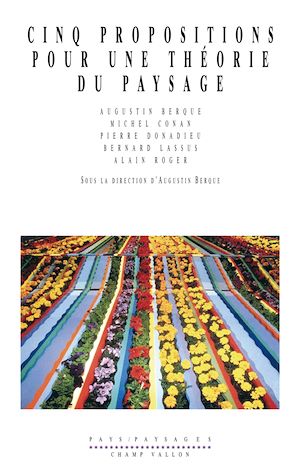 Download the eBook: Cinq propositions pour une théorie du paysage