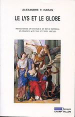 Download this eBook Le lys et le globe