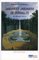 Download this eBook Jardins et jardiniers de Versailles au Grand siècle